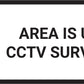 Area Is Under CCTV Survilance