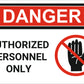 Authorized Personnel Only