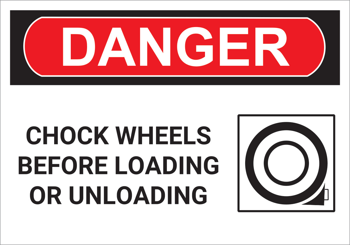 Chock Wheels Before Loading or Unloading