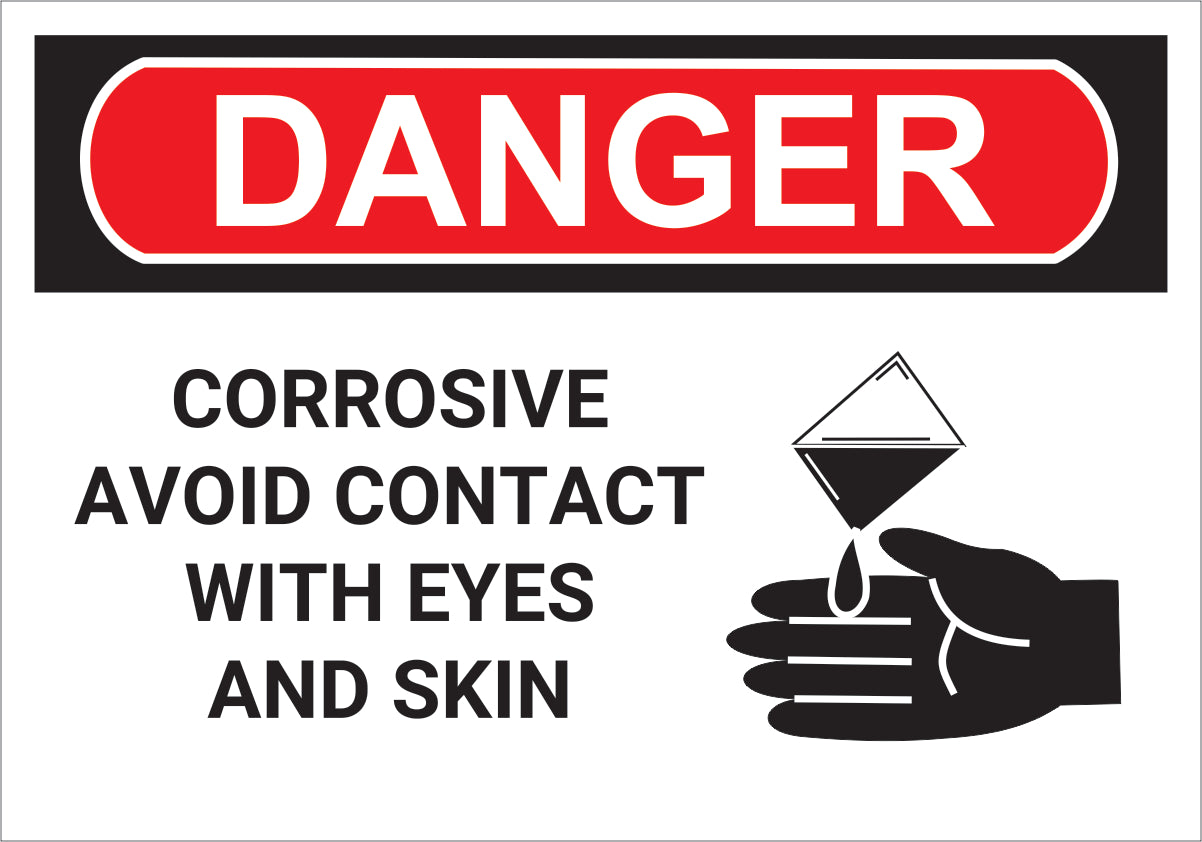 Corrosive Avoid Contact With Eyes and Skin