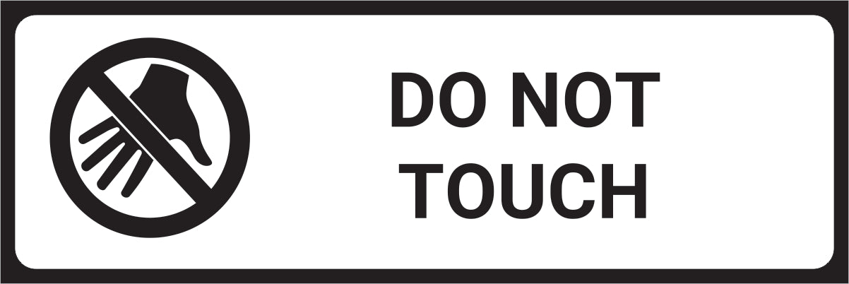 Do Not Touch