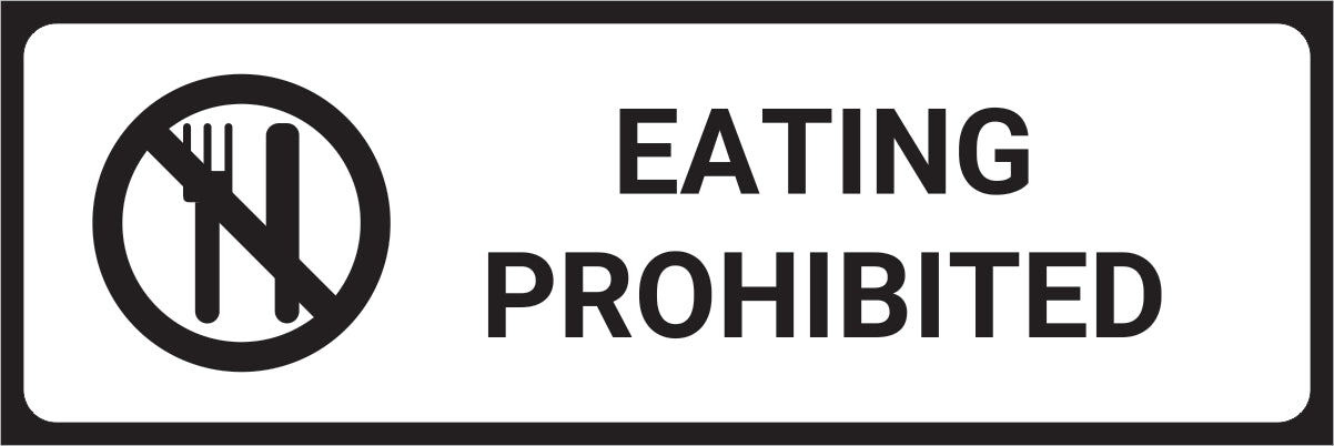 Eating Prohibited