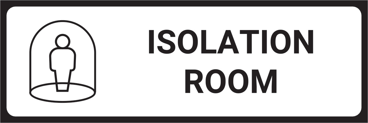 Isolation Room