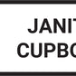 Janitor Cupboard