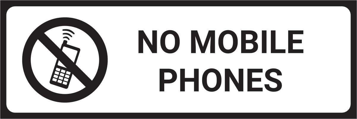 No Mobile Phones