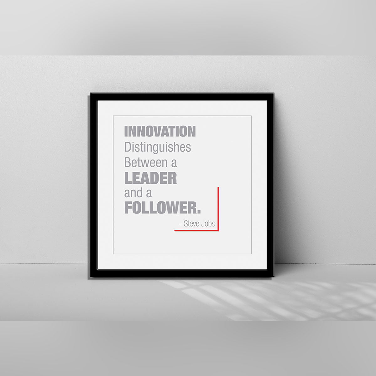 Innovation distinguishes between a leader and a follower.