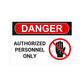 Authorized Personnel Only