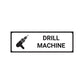 Drill Machine