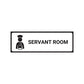 Servant Room